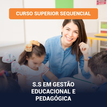 S.S. Em Gestão Educacional e Pedagógica